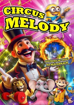 Lubin Wydarzenie Inne wydarzenie Circus Melody