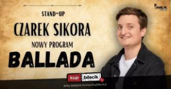 Legnica Wydarzenie Stand-up Nowy program: Ballada